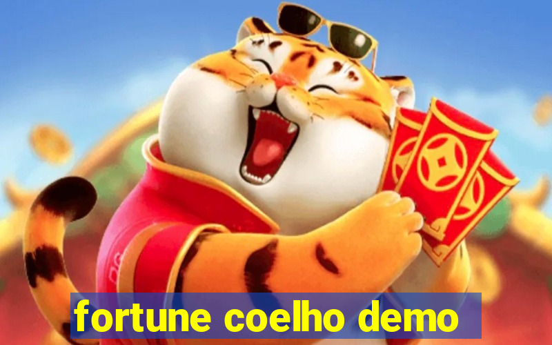 fortune coelho demo